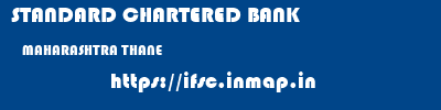 STANDARD CHARTERED BANK  MAHARASHTRA THANE    ifsc code